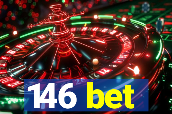 146 bet